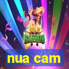 nua cam